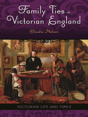 cover image of Family Ties in Victorian England